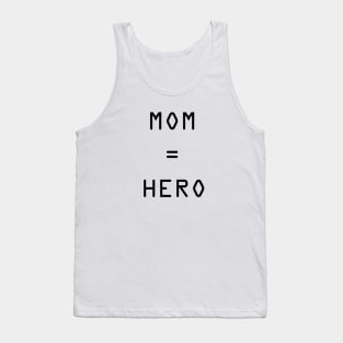 Mom Acronym Mom Hero Tank Top